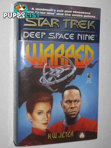 Warped - STAR TREK Deep Space Nine Series  - Jeter K. W. - 1996