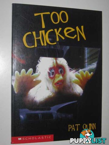 Too Chicken  - Quinn Pat - 1997