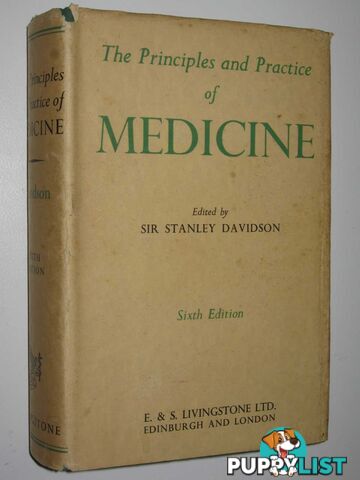 The Principles and Practice of Medicine  - Davidson Sir Stanley - 1962