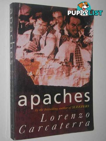 Apaches  - Carcaterra Lorenzo - 1997