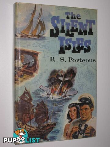 The Silent Isles  - Porteous R. S. - 1963