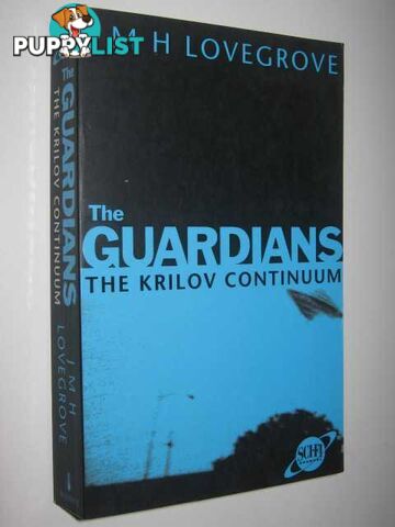 The Krilov Continuum - The Guardians Series #1  - Lovegrove J. M. H. - 1998