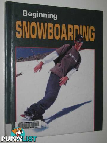 Beginning Snowboarding  - Jensen Julie - 1996