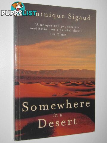 Somewhere in a Desert  - Sigaud Dominique - 1999