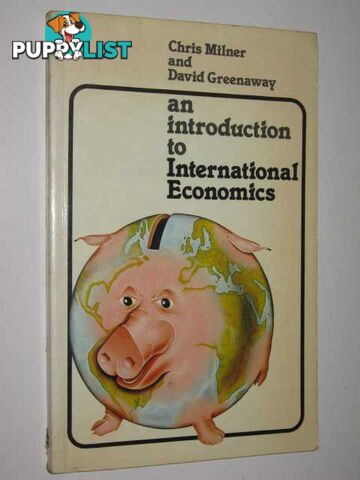 An Introduction To International Economics  - Milner Chris & Greenaway, David - 1979