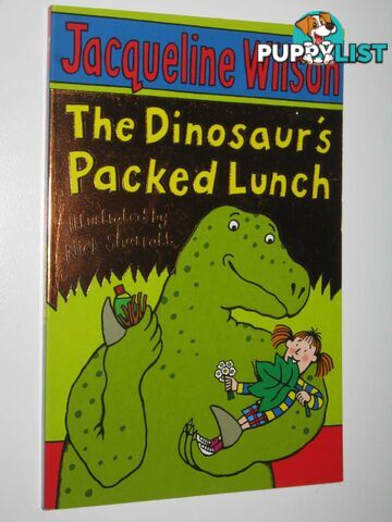 The Dinosaur's Packed Lunch  - Wilson Jacqueline - 2008