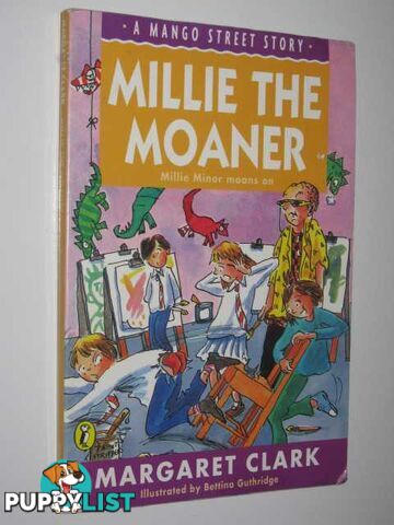 Millie the Moaner  - Clark Margaret - 1997