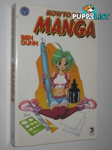 How to Draw Manga  - Dunn Ben - 2005