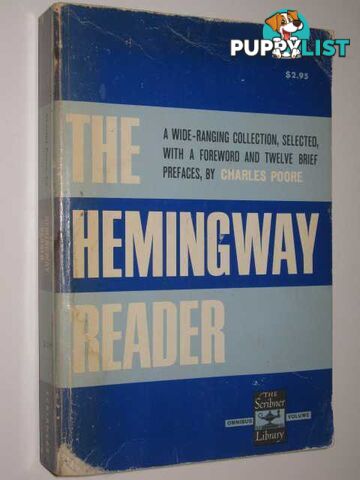 The Hemingway Reader  - Poore Charles - 1966