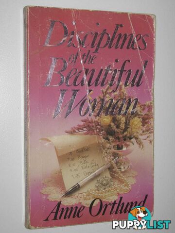 Disciplines of the Beautiful Woman  - Ortlund Anne - 1987