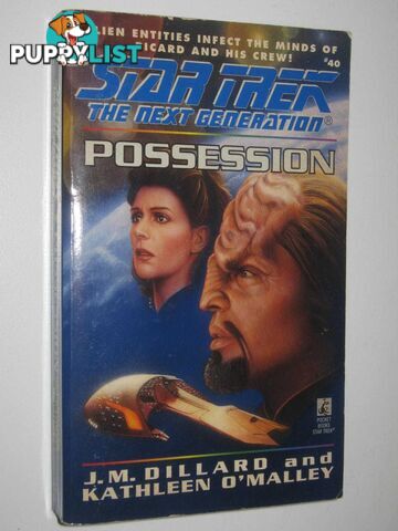 Possession - STAR TREK: The Next Generation Series #40  - Dillard J. M. & O'Malley, Kathleen - 1996