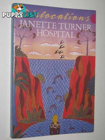 Dislocations  - Hospital Janette Turner - 1991