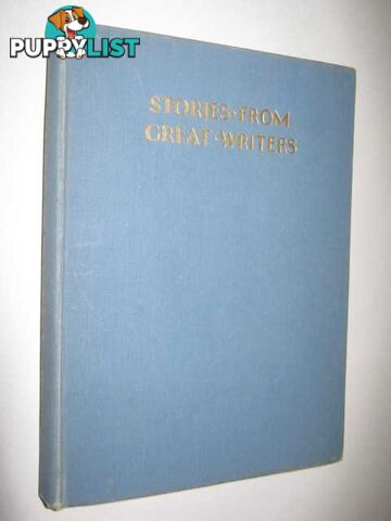 Stories from Great Writers  - Dickens Charles, & Shakespeare, William & Tennyson, Alfred Lord