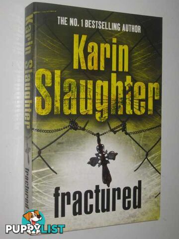 Fractured  - Slaughter Karin - 2008