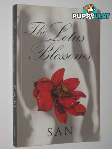 The Lotus Blossoms  - SAN - 1991