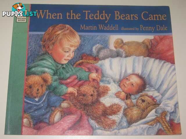 When the Teddy Bears Came  - Waddell Martin - 1996