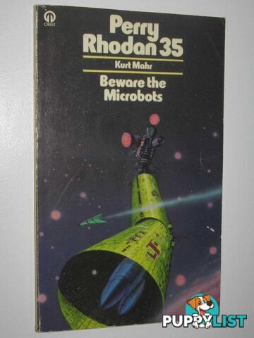 Beware the Microbots - Perry Rhodan Series #35  - Mahr Kurt - 1978