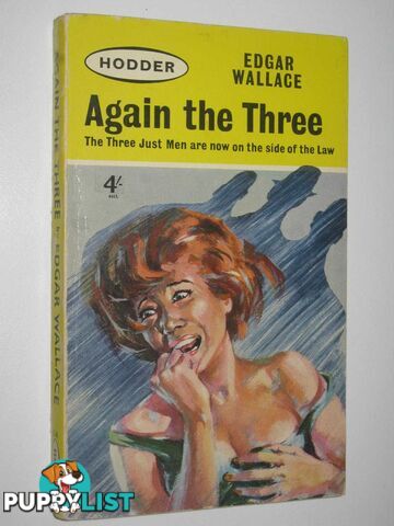 Again the Three - Four Just Men Series #6  - Wallace Edgar - 1963