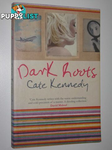 Dark Roots  - Kennedy Cate - 2008