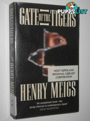 Gate of the Tigers  - Meigs Henry - 1993