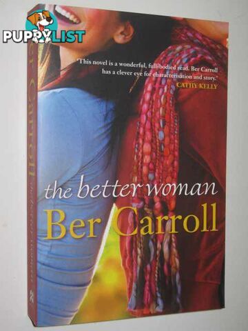 The Better Woman  - Carroll Ber - 2009