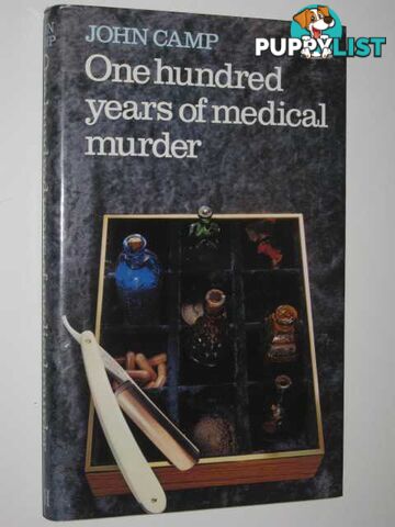 One Hundred Years of Medical Murder  - Camp John - 1982