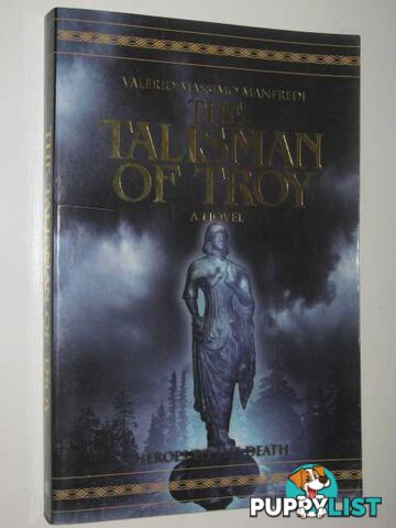 The Talisman of Troy  - Manfredi Valerio Massimo - 2004