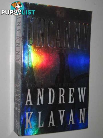 The Uncanny  - Klavan Andrew - 1999