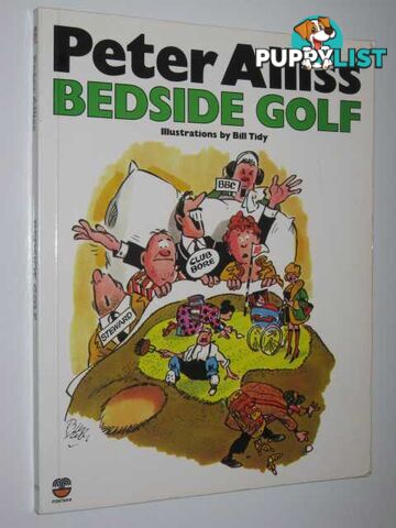 Bedside Golf  - Alliss Peter & Tidy, Bill - 1982