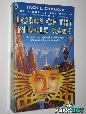 Lords of the Middle Dark - The Rings of the Master Series #1  - Chalker Jack L. - 1986