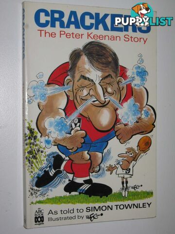 Crackers: The Peter Keenan Story  - Townley Simon - 1990