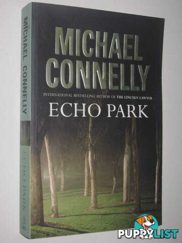 Echo Park - Harry Bosch Series  - Connelly Michael - 2006