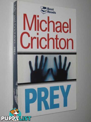 Prey  - Crichton Michael - 2004