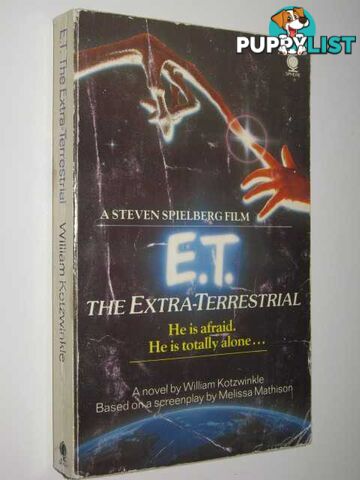 E.T. : The Extra-Terrestrial  - Kotzwinkle William - 1982