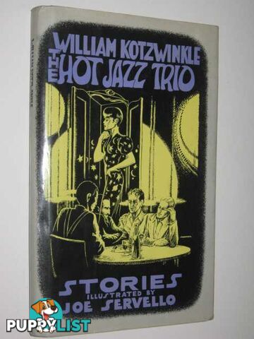 The Hot Jazz Trio  - Kotzwinkle William - 1989