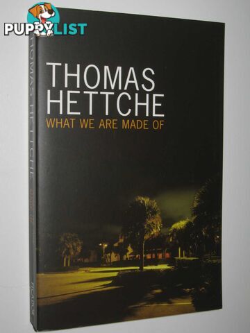 What We Are Made Of  - Hettchie Thomas - 2008