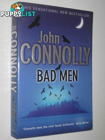 Bad Men  - Connolly John - 2003