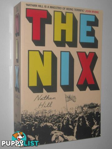 The Nix  - Hill Nathan - 2016