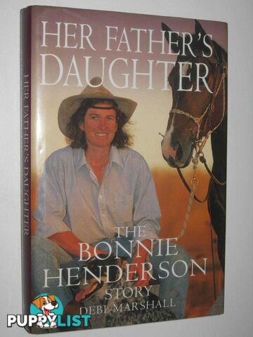 Her Father's Daughter : The Bonnie Henderson Story  - Marshall Debi - 1997