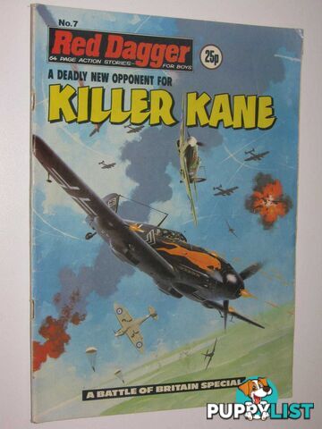 Red Dagger No. 7: Killer Kane : 64 Page Action Stories for Boys  - Author Not Stated - 1980