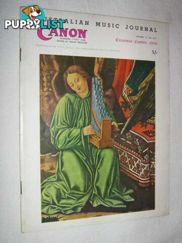 Canon: Australian Music Journal vol 13 nos 4, 5 (in one edition) : Nov-Dec 1959  - Articles by Abel Gordon Peter Mieg Oscar Squire - 1959