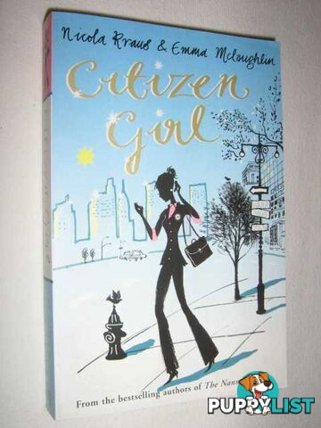 Citizen Girl  - Kraus Nicola & McLaughlin, Emma - 2005