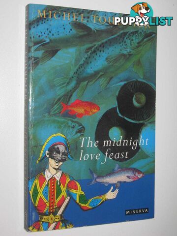 The Midnight Love Feast  - Tournier Michel - 1992