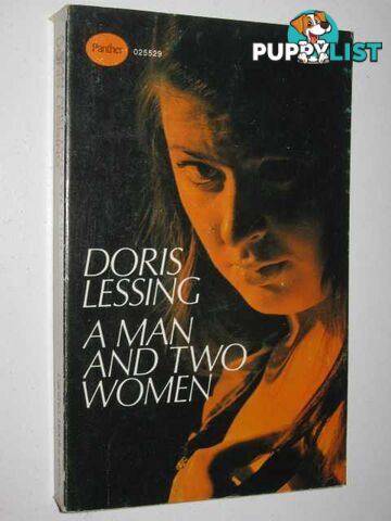 A Man and Two Women  - Lessing Doris - 1968