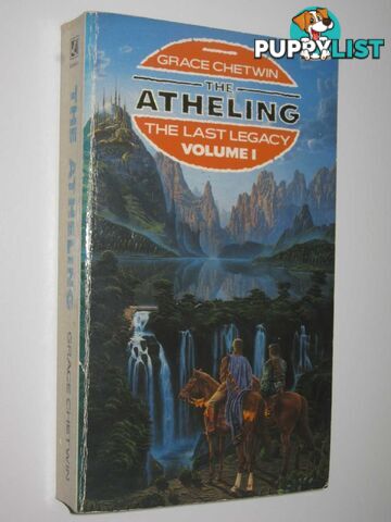 The Last Legacy - The Atheling Series #1  - Chetwin Grace - 1990