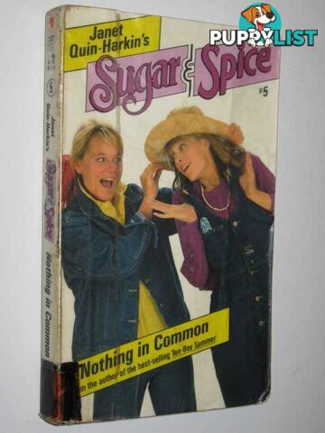 Nothing in Common - Sugar & Spice Series #5  - Quin-Harkin Janet - 1988