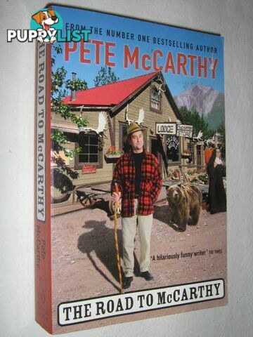 The Road to McCarthy  - McCarthy Pete - 2002