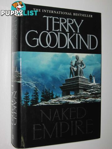 Naked Empire - The Sword of Truth Series #9  - Goodkind Terry - 2003