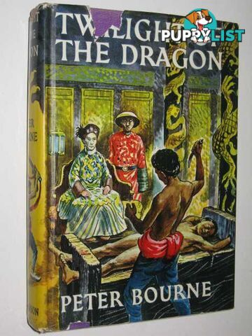 Twilight of the Dragon  - Bourne Peter - 1954