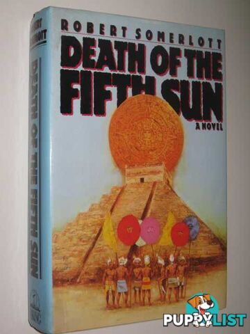 Death of the Fifth Sun  - Somerlott Robert - 1987